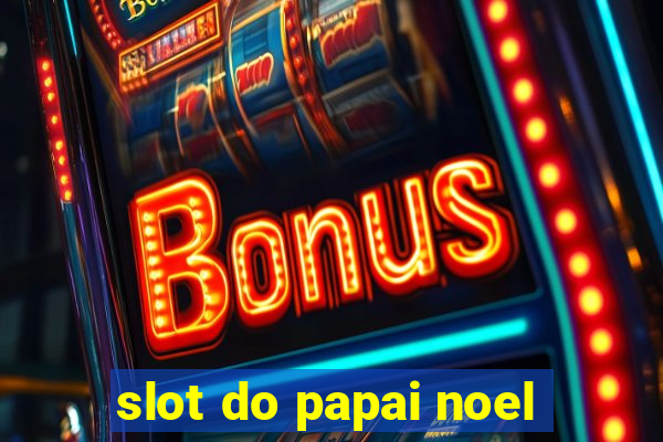 slot do papai noel