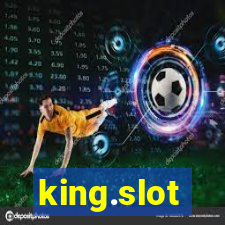 king.slot