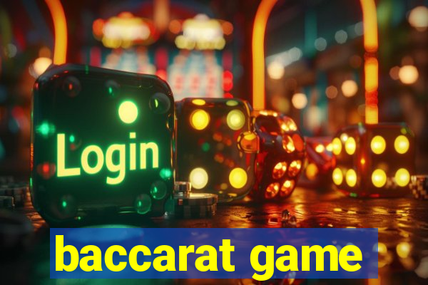 baccarat game