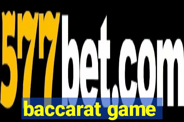 baccarat game