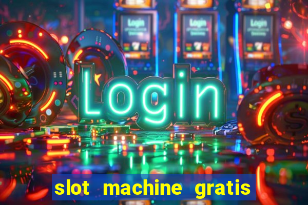 slot machine gratis book of ra