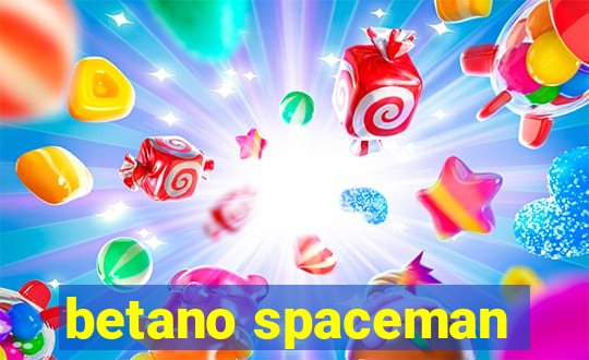 betano spaceman