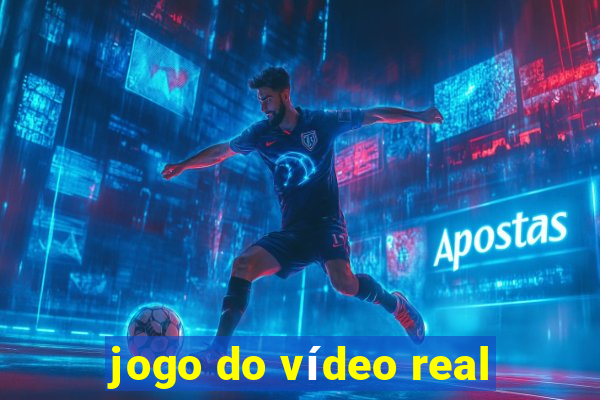 jogo do vídeo real