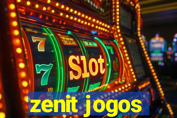 zenit jogos