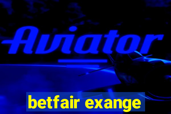 betfair exange