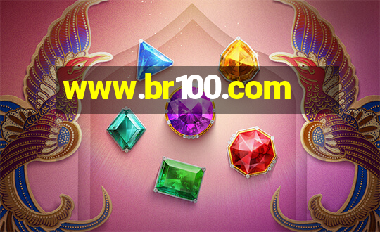 www.br100.com