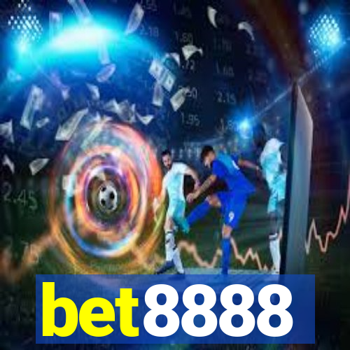 bet8888