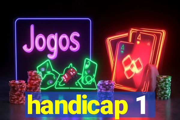 handicap 1