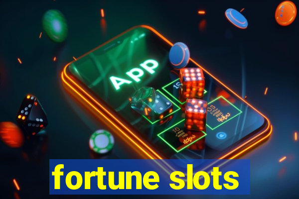 fortune slots