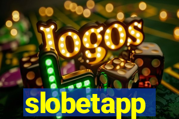 slobetapp