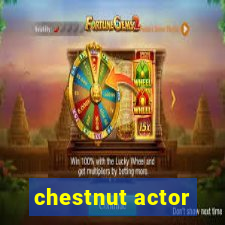 chestnut actor