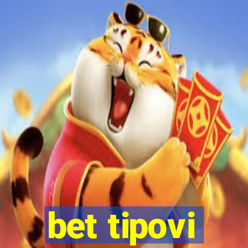 bet tipovi