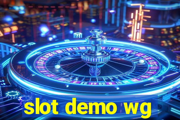 slot demo wg