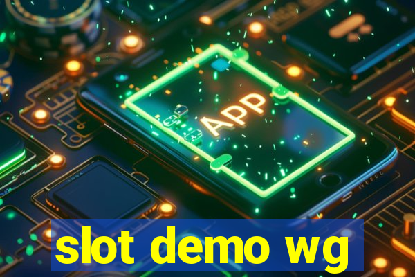 slot demo wg