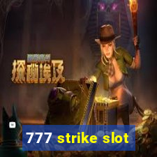 777 strike slot