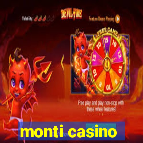 monti casino