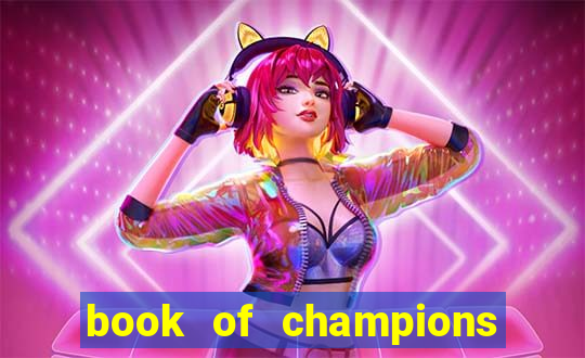 book of champions world glory slot free play