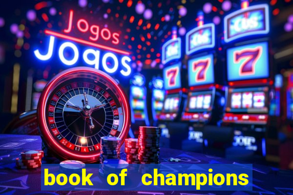 book of champions world glory slot free play