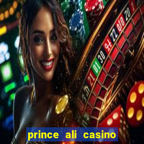 prince ali casino bonus code