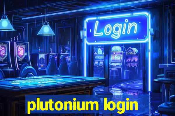 plutonium login