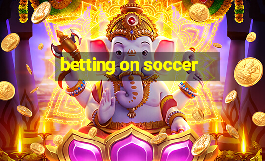 betting on soccer