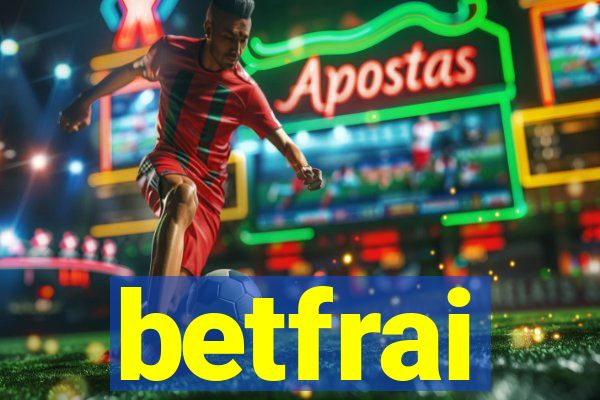 betfrai