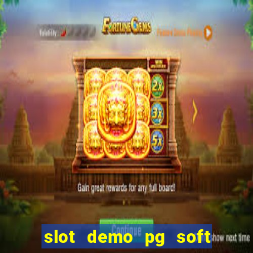 slot demo pg soft grátis touro