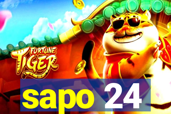 sapo 24