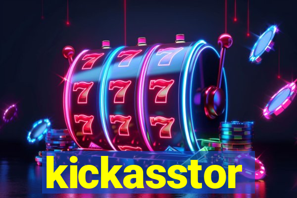 kickasstor