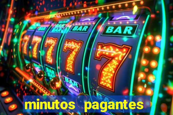 minutos pagantes dos slots