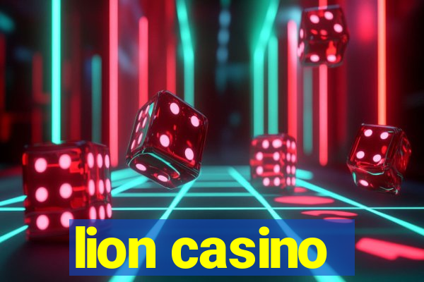 lion casino