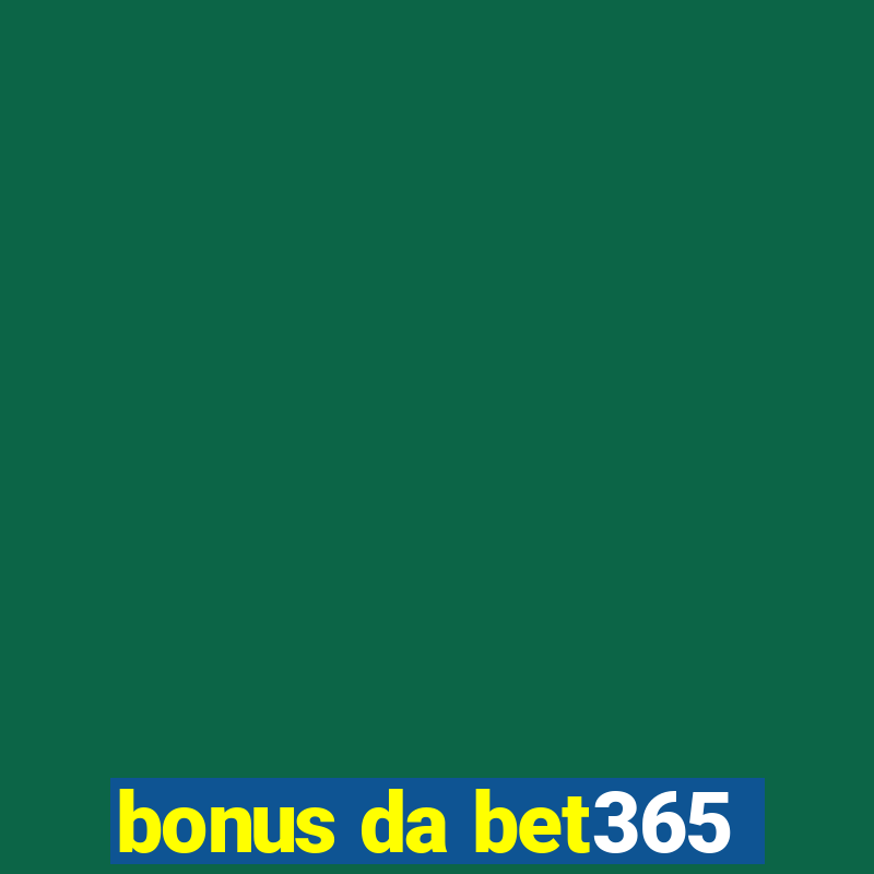 bonus da bet365