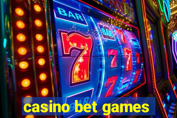 casino bet games