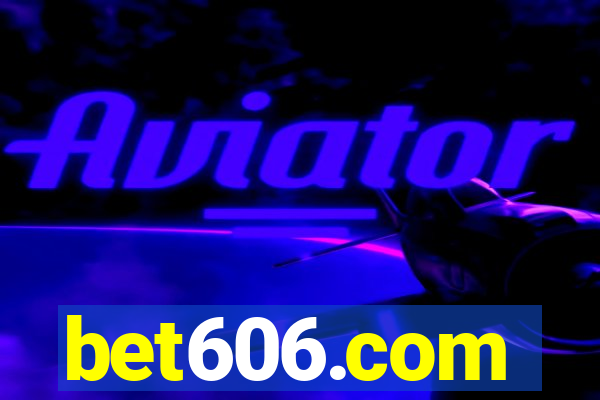 bet606.com