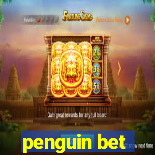 penguin bet