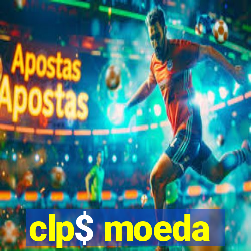 clp$ moeda