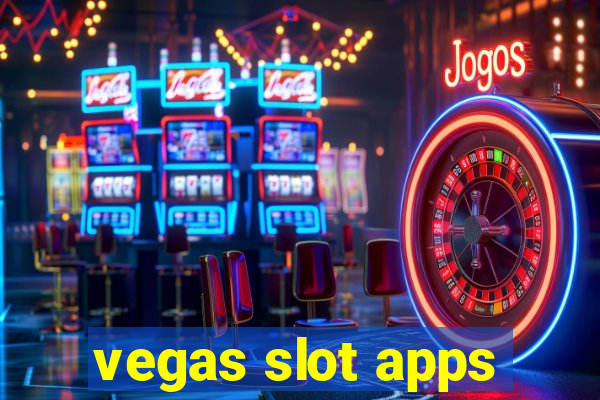 vegas slot apps