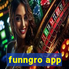 funngro app