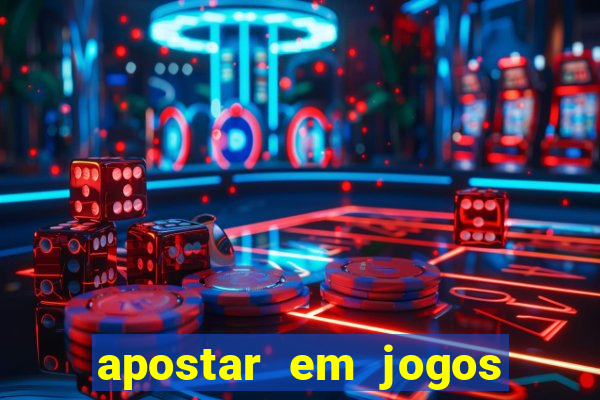 apostar em jogos de futebol online