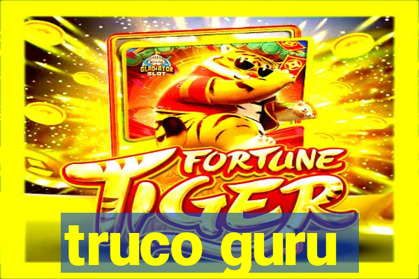 truco guru