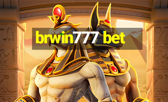 brwin777 bet