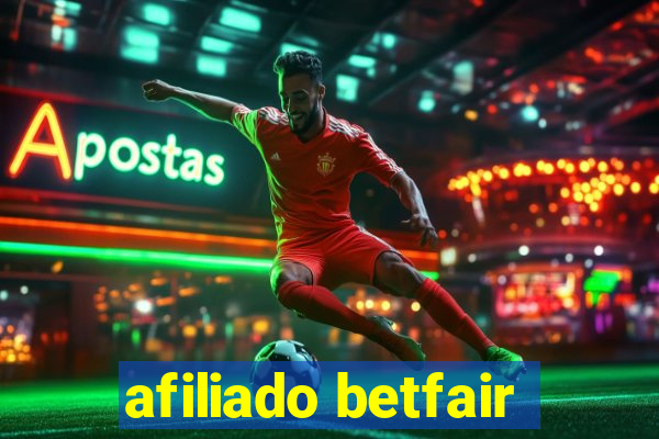 afiliado betfair