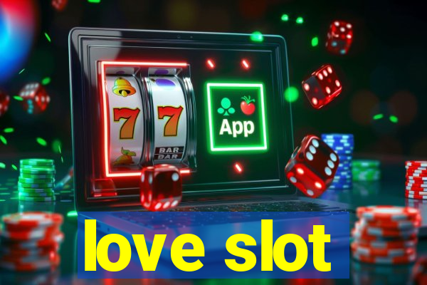 love slot