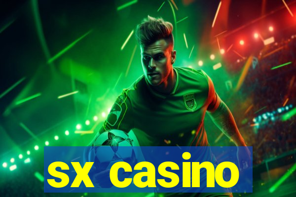 sx casino