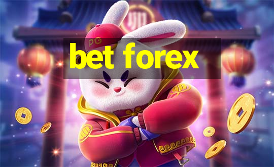 bet forex