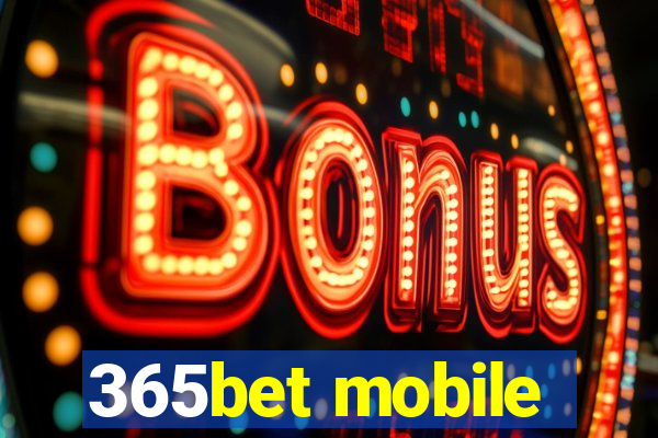 365bet mobile