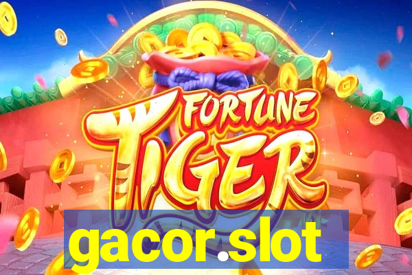 gacor.slot