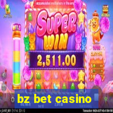 bz bet casino