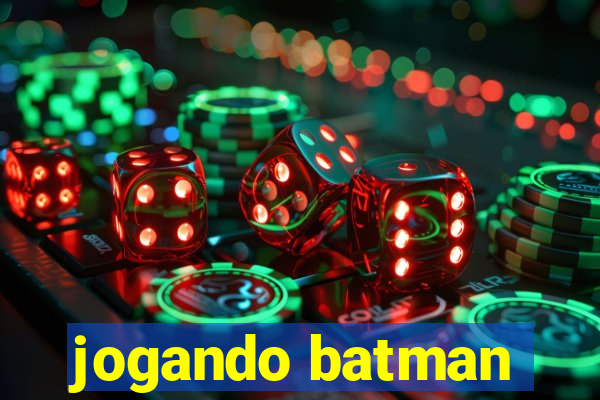 jogando batman