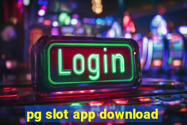 pg slot app download